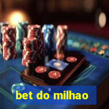 bet do milhao